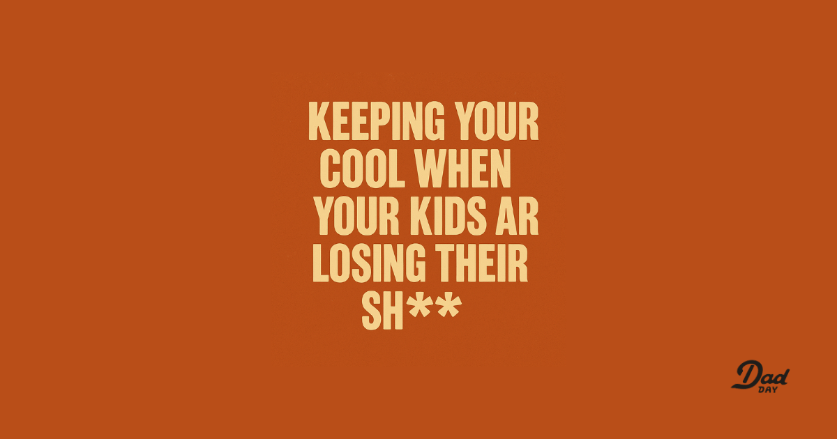 How to Stay Calm When Your Kid’s Going Nuclear